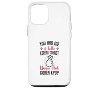You Had Me at Hello Korean Tourist Unique et Korea Kpop Coque pour iPhone 12/12 Pro