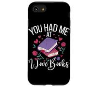 You Had Me at I Love Books Teacher School Reader Coque pour iPhone SE (2020) / 7/8