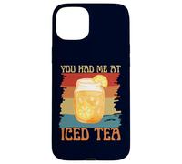 You Had Me at Iced Tea Funny Retro Vintage Tea Lovers Coque pour iPhone 15 Plus