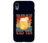 You Had Me at Iced Tea Funny Retro Vintage Tea Lovers Coque pour iPhone XR
