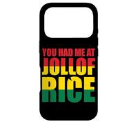 You Had Me At Jollof Rice Passion Délicieuse Coque pour iPhone 17 Pro
