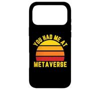 You Had me at Metaverse, Retro Metaverse, Metaverse King Coque pour iPhone 17 Pro Max