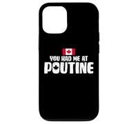 You Had Me at Poutine Canadian Fries Canada Flag Home Pride Coque pour iPhone 12/12 Pro