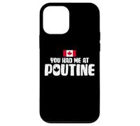 You Had Me at Poutine Canadian Fries Canada Flag Home Pride Coque pour iPhone 12 Mini