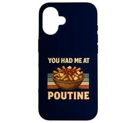You Had Me at Poutine Humour rétro pour Amateur de Cuisine Canadien Coque pour iPhone 16