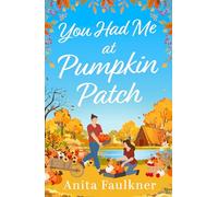 You Had Me at Pumpkin Patch