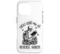 You Had Me at Reverse Harem Dark Romance Smutty Book Smutt Coque pour iPhone 16 Pro