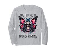 You Had Me at Trigger Warning Dark Romance Merch Smutty Book Manche Longue