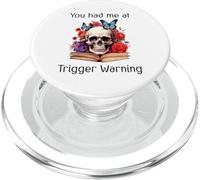 You Had Me at Trigger Warning Dark Romance PopSockets PopGrip pour MagSafe
