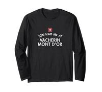 You Had Me At Vacherin Mont d'or Manche Longue