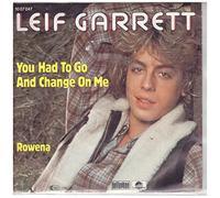 You had to go and change on me (1980) / Vinyl single [Vinyl-Single 7'']