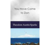 You Have Come to Zion
