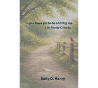 you have got to be shitting me: life rarely checks