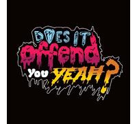 Does It Offend You, Yeah? - Have No Idea What You [Import]