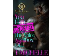 You Have Reached The Voice Mailbox Of...: An African American Romance