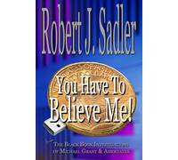 You Have To Believe Me!