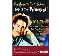 You Have To Go To School - You're The Principal!