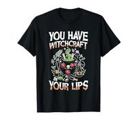 « You Have Witchcraft in Your Lips Halloween Cauldron Magic » T-Shirt