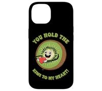 You Hold The Kiwi To My Heart Cute Humour Coque pour iPhone 14