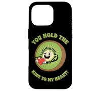 You Hold The Kiwi To My Heart Cute Humour Coque pour iPhone 16 Pro