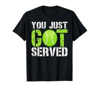 You Just Got Served Balle de tennis T-Shirt