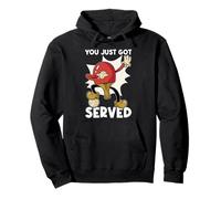 You Just Got Served | Funny Table Tennis Sweat à Capuche