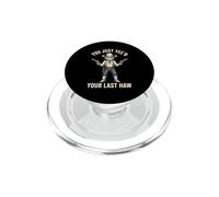You Just Yee'd Your Last Haw - Cowboy Amusant Chat Hors-la-Loi PopSockets PopGrip pour MagSafe