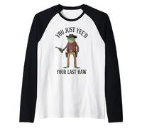 You Just Yee'd Your Last Haw Grenouille de Cowboy Western Amusante Manche Raglan