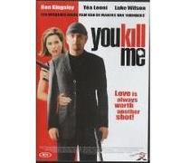 YOU KILL ME-VN G