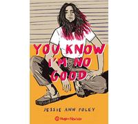 You know I'm no good