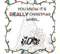 You Know It's Really Christmas When Paperback Book By Mr. Ollie