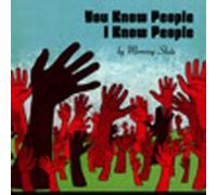 You Know People I Know People