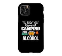 You Know What Rhymes with Camping Alcohol Lover Coque pour iPhone 11 Pro