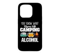 You Know What Rhymes with Camping Alcohol Lover Coque pour iPhone 15 Pro