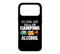 You Know What Rhymes with Camping Alcohol Lover Coque pour iPhone 17 Pro Max