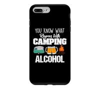You Know What Rhymes with Camping Alcohol Lover Coque pour iPhone 7 Plus/8 Plus