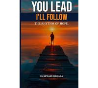 You Lead, I’ll Follow