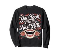 You Look Like My Next Bite Fête de Flirt Vampire - Sweatshirt