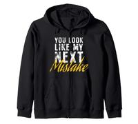You Look Like My Next Mistake Flirt Pickup Hookup Line Sweat à Capuche