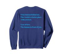You Look Really Funny with Your Head Like That Funny Citation Sweatshirt