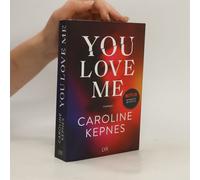 You Love Me – Tome 3 de la série Netflix – Egmont Verlag