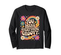 You Make Everything Groovy Partner Summer Best Mood Retro Manche Longue
