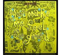 You Make Feel So Good/Lost Souls/I Touch Roses [Import]