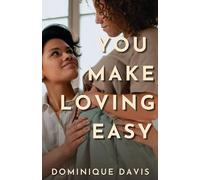 You Make Loving Easy