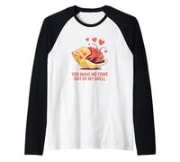 You Make Me Come Out of My Shell Ermite Crab Love Manche Raglan