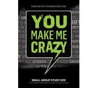 You Make Me Crazy DVD Small Group Study with Rick Warren