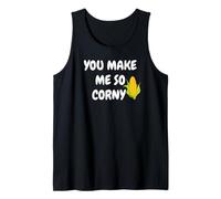 You Make Me So Corny - Funny Romantic Corn Tees Decor Mugs Débardeur