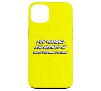 You Maniacs You Blew it up Damn You All to Hell |70's Coque pour iPhone 13