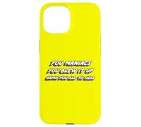 You Maniacs You Blew it up Damn You All to Hell |70's Coque pour iPhone 15