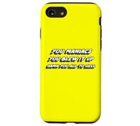 You Maniacs You Blew it up Damn You All to Hell |70's Coque pour iPhone SE (2020) / 7/8